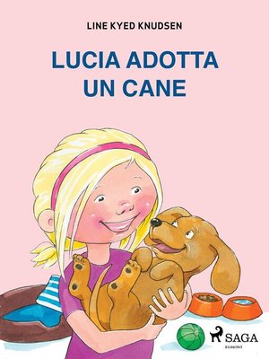 cover image of Lucia adotta un cane